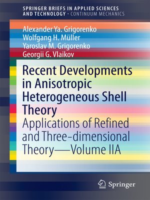 cover image of Recent Developments in Anisotropic Heterogeneous Shell Theory